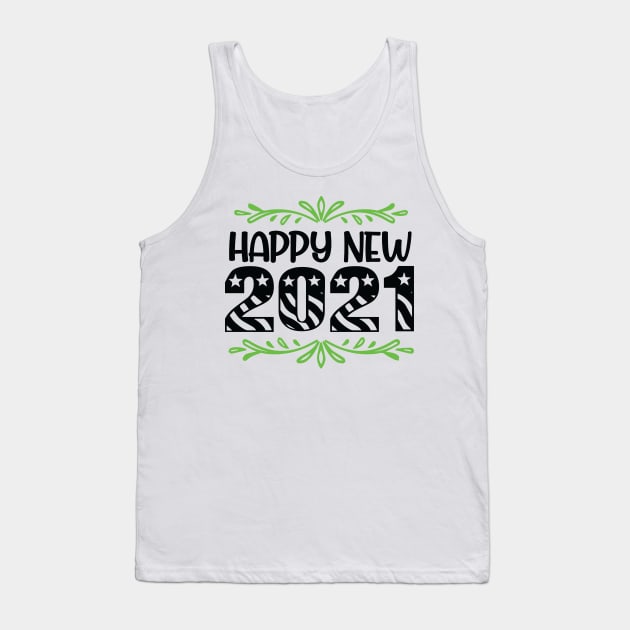 Happy 2021 Tank Top by Shop Ovov